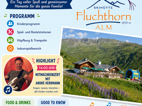Ein einladendes Plakat für den "Family Day" auf der Fluchthorn Alm. Es zeigt Aktivitäten für die ganze Familie und eine freundliche Atmosphäre mit bunten Luftballons und fröhlichen Kindern.