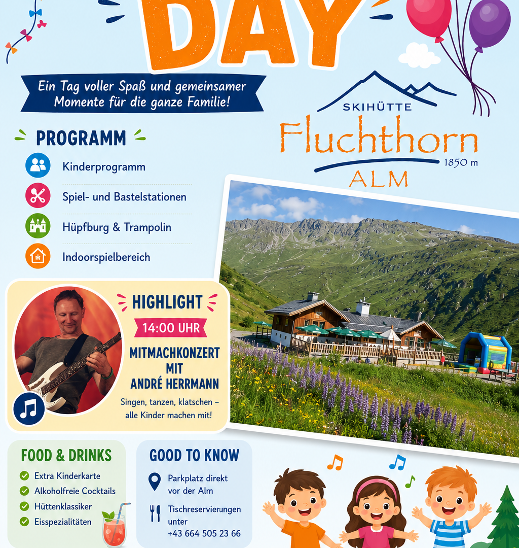 Ein einladendes Plakat für den "Family Day" auf der Fluchthorn Alm. Es zeigt Aktivitäten für die ganze Familie und eine freundliche Atmosphäre mit bunten Luftballons und fröhlichen Kindern.